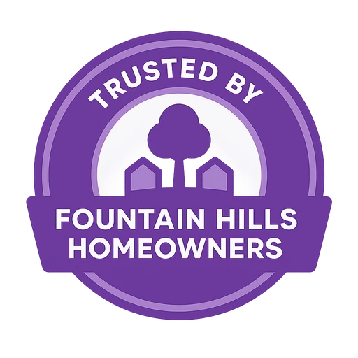 Local trust badge showing Fountain Hills homeowners rely on this team